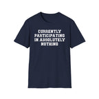 Absolutely Nothing Tee