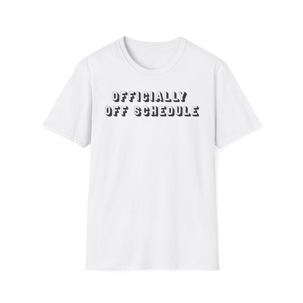 Off Schedule Classic Tee