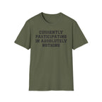 Absolutely Nothing Tee