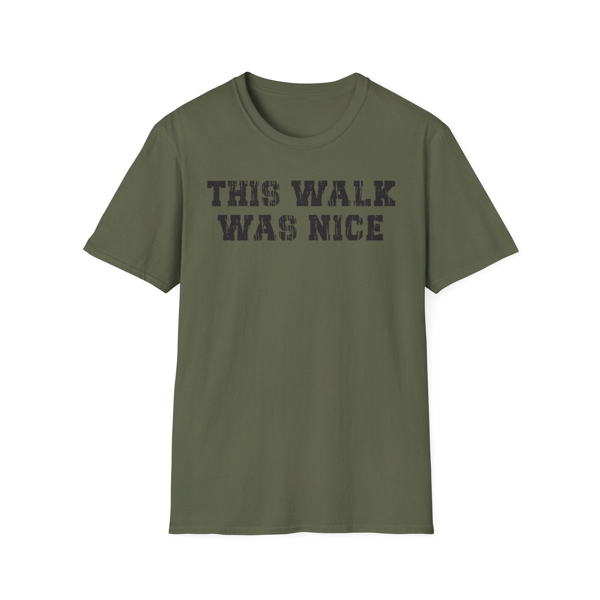 This Walk Was Nice Tee
