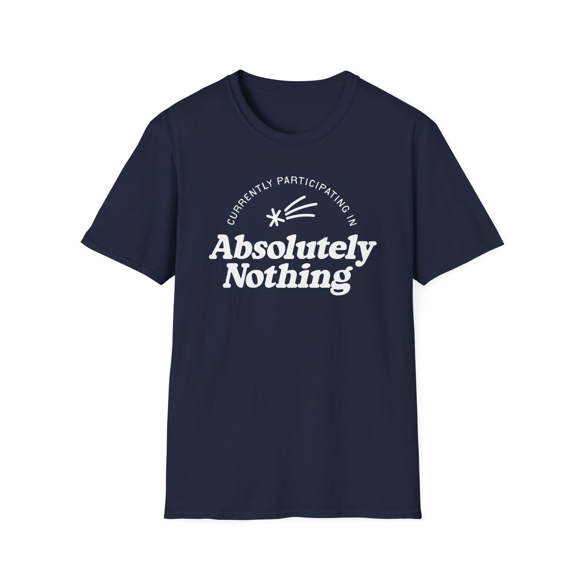 Absolutely Nothing Starburst Tee