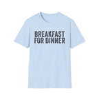 Breakfast for Dinner Tee