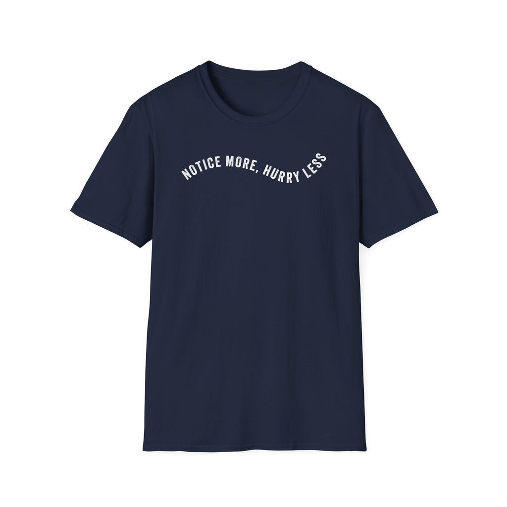 Notice More Minimal Tee