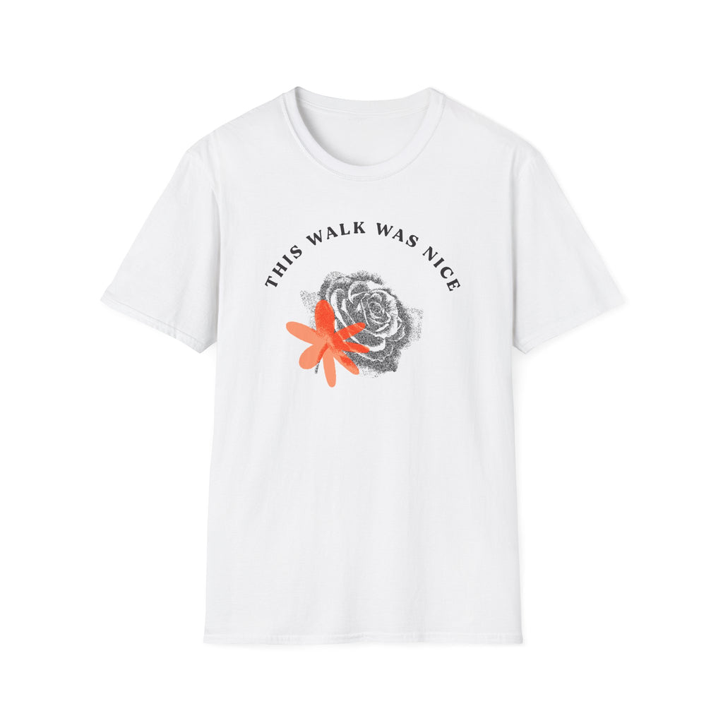 This Walk Was Nice Rose Tee