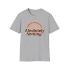 Absolutely Nothing Rose Tee