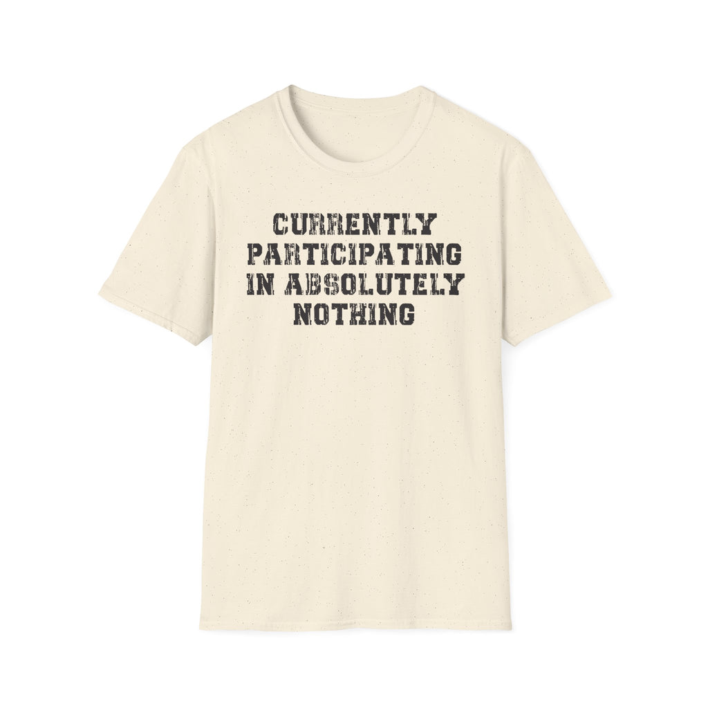 Absolutely Nothing Tee
