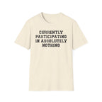 Absolutely Nothing Tee