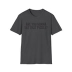 Are You Gonna Eat That? Pickle Tee