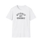 Off Schedule Field Tee