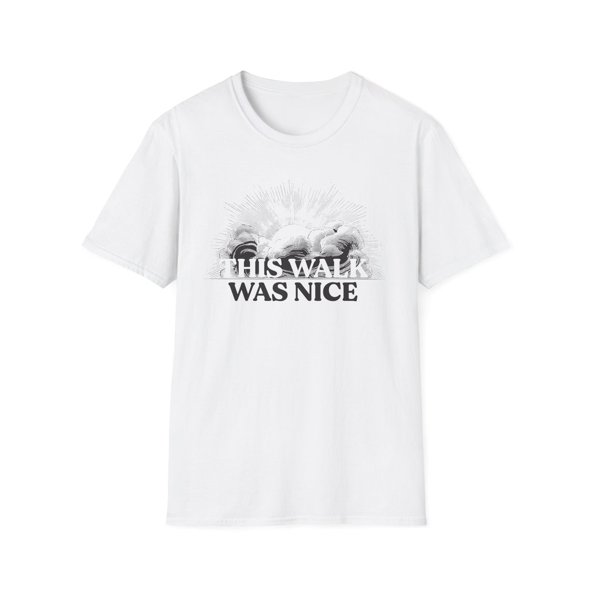 This Walk Was Nice Sunburst Tee