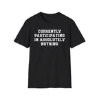 Absolutely Nothing Tee