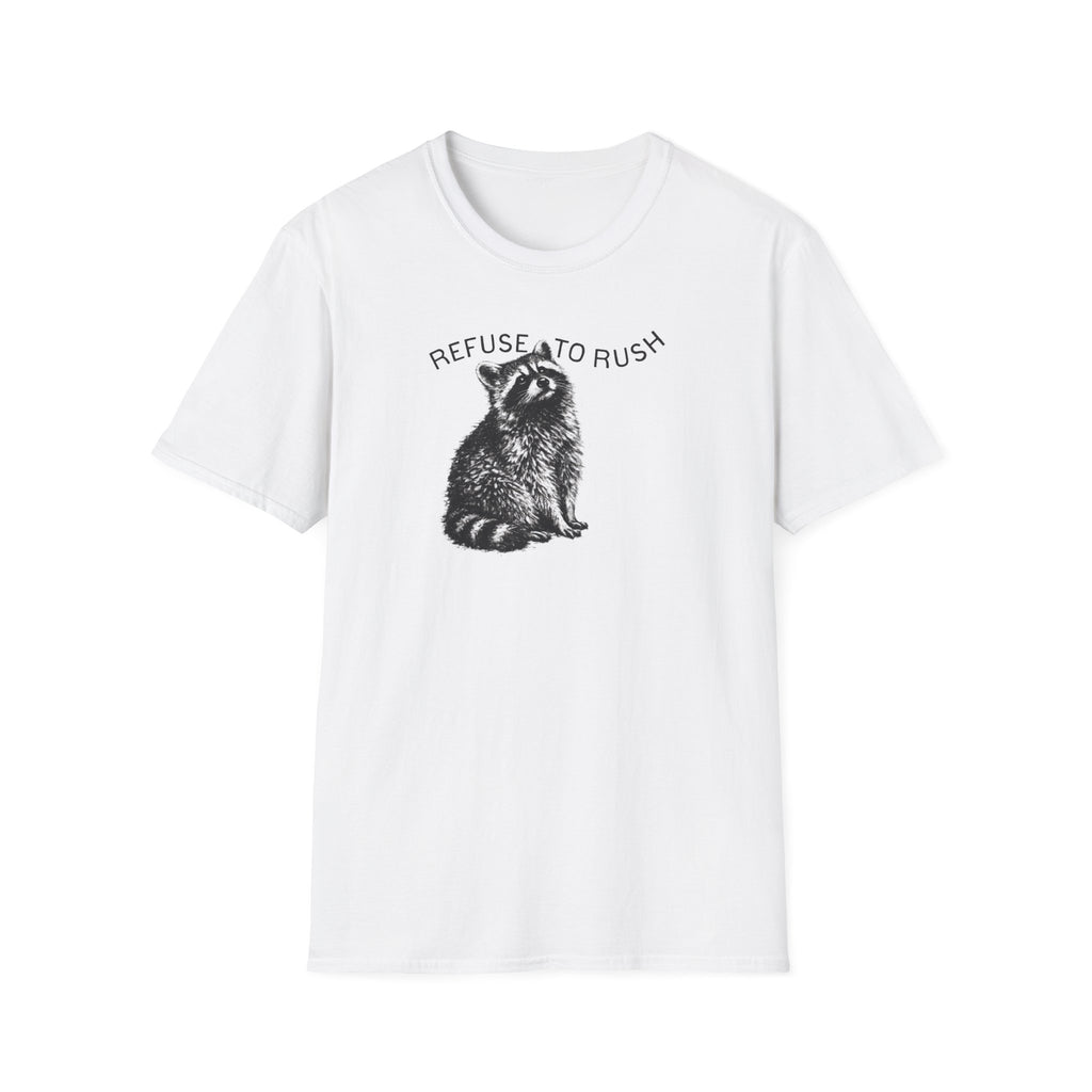 Refuse to Rush Minimal Tee