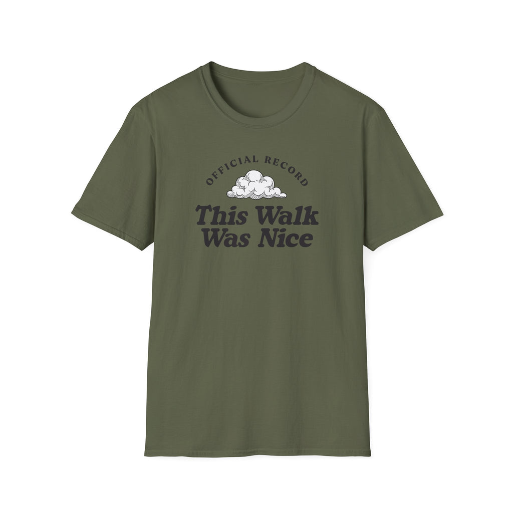 This Walk Was Nice Cloud Tee