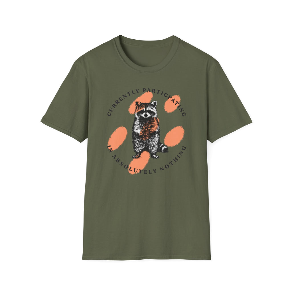 Absolutely Nothing Raccoon Tee