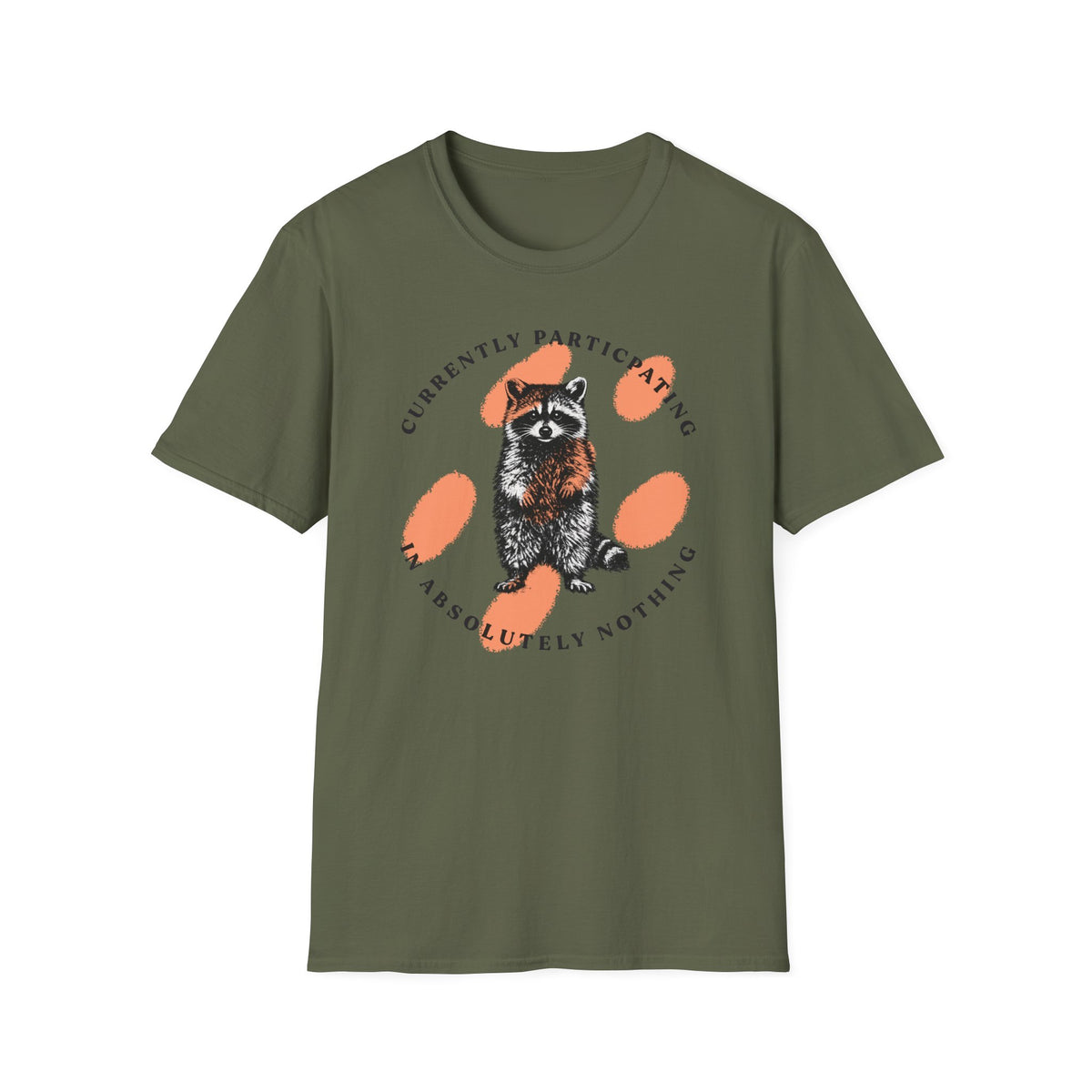 Absolutely Nothing Raccoon Tee