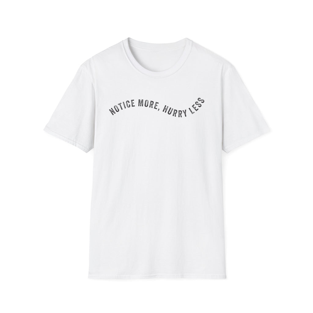 Notice More Minimal Tee