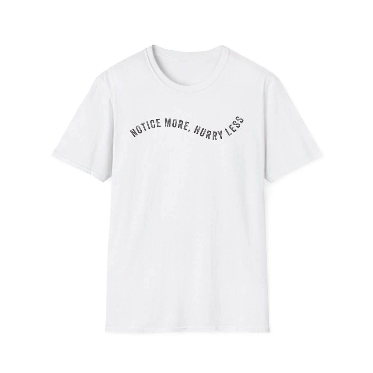 Notice More Minimal Tee