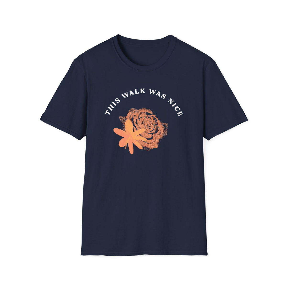 This Walk Was Nice Rose Tee