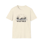 This Walk Was Nice Sunburst Tee