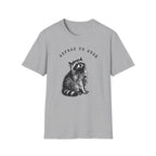 Refuse to Rush Raccoon Classic Tee